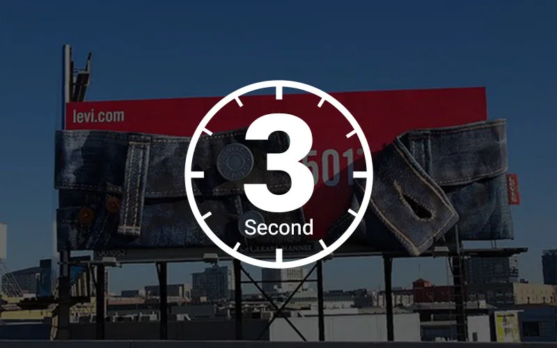 تصویر بیلبورد تبلیغاتی برند Levi با نمایش قانون سه ثانیه برای جذب سریع توجه مخاطب.